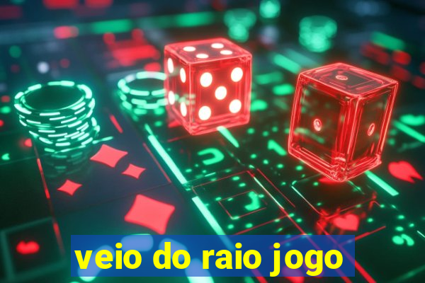 veio do raio jogo